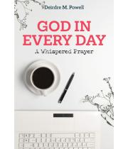 God in Every Day: A Whispered Prayer (9781788125352)