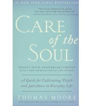 Care of The Soul: 25th Ann. Edition (9780062415677)