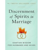 Discernment of Spirits in Marriage: Ignatian Wisdom for... (9781644133477)