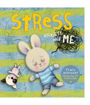 Stress Anxiety and Me (9780473645861)