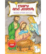 Mary and Joseph: Models Of Faith And Love (9780764823350)