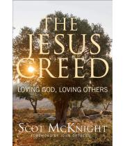 The Jesus Creed: Loving God, Loving Others (9781612615783)