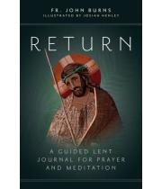 Return: A Guided Lent Journal for Prayer and Meditation (9781646802166)