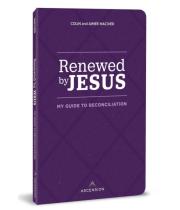 Renewed by Jesus: My Guide to Reconciliation (9781954881778)