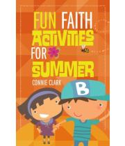 Fun Faith Activites for Summer (9781627850100)