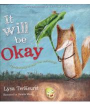 It Will Be Okay: Trusting God Through Fear and Change (9781400324194)