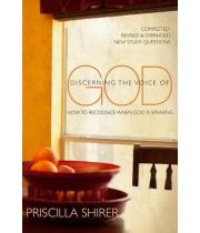 Discerning the Voice of God: How to Recognize When God Is... (9780802450128)