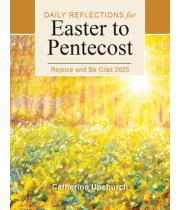 Rejoice and Be Glad: Daily Refl. Easter to Pentecost 2025 (9780814668696)