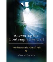 Answering the Contemplative Call: First Steps on the... (9781506485256)