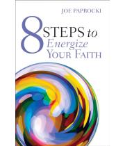 8 Steps to Energize Your Faith (9780829454499)