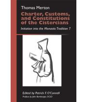 Charter, Customs, and Constitutions of the Cistercians (9780879070410)