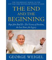 The End and the Beginning: Pope John Paul II -The Victory... (9780385524803)