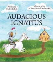 Audacious Ignatius (9780829458039)