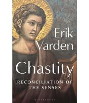 Chastity: Reconciliation of the Senses (9781399411417)