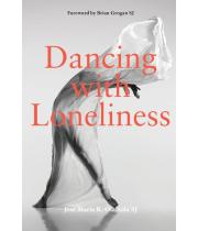 Dancing with Loneliness (9781788126243)