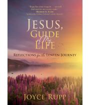 Jesus, Guide of My Life: Reflections for the Lenten... (9781646802852)