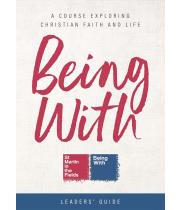 Being With Leader's Guide: A Course Exploring Christian... (9781786224392)