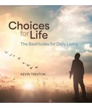 Choices For Life: The Beatitudes for Daily Living (9781922484932)